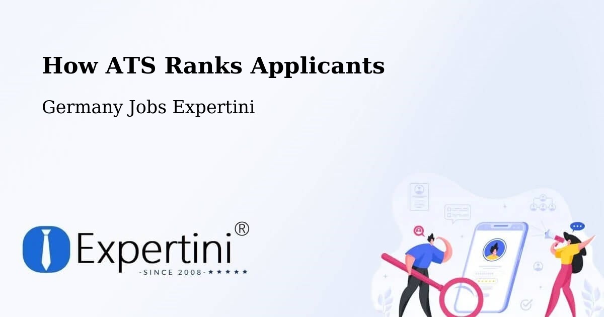 How ATS Ranks Applicants - Germany Jobs Expertini