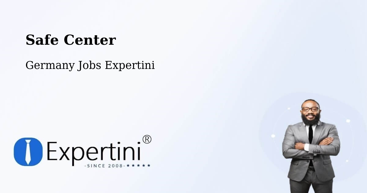 Safety Center – Jena - Germany Jobs Expertini